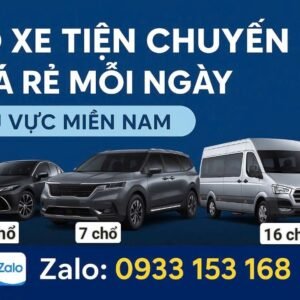 🚗 GỌI XE MIỀN NAM – XE TIỆN CHUYẾN MỖI NGÀY, GIÁ RẺ BẤT NGỜ! 🚗