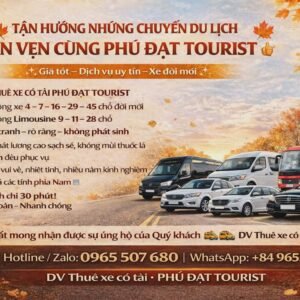 𝐗𝗲 𝗗𝐮 𝐋𝗶̣𝐜𝗵 𝗣𝐡𝘂́ Đ𝐚̣𝘁 𝗧𝐨𝘂𝐫𝗶𝐬𝘁